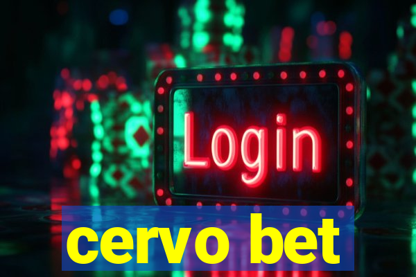 cervo bet